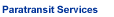 Paratransit Services